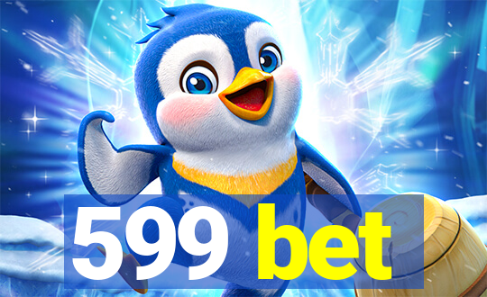 599 bet